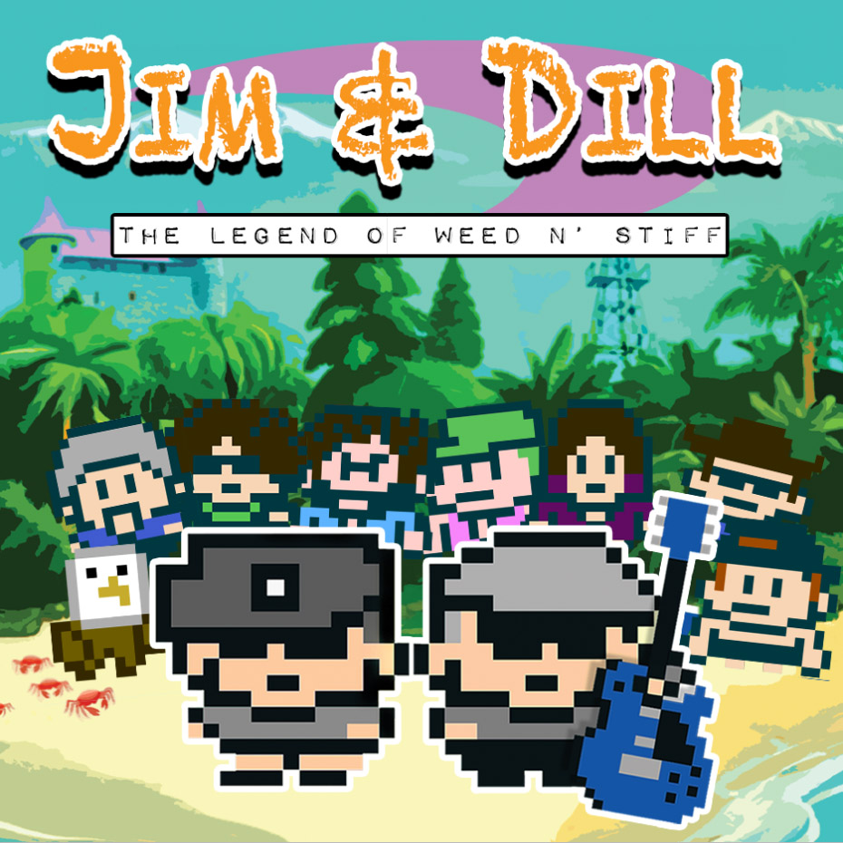 jd1sq2 Jim & Dill - The Legend of Weed N' Stiff for the NES